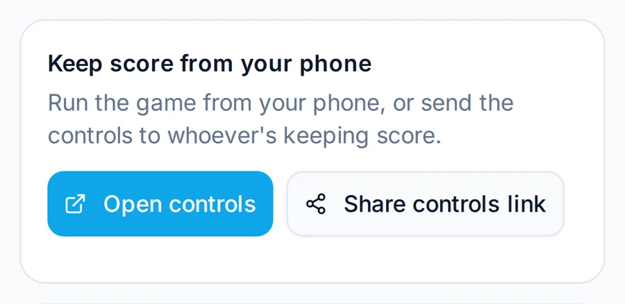 Share the controls from your scoreboard home.